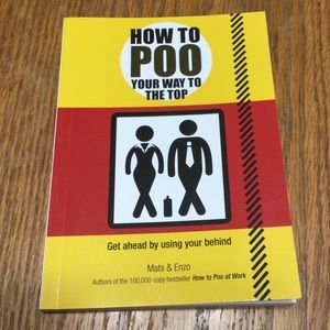 How to Poo Your Way to the Top (book)